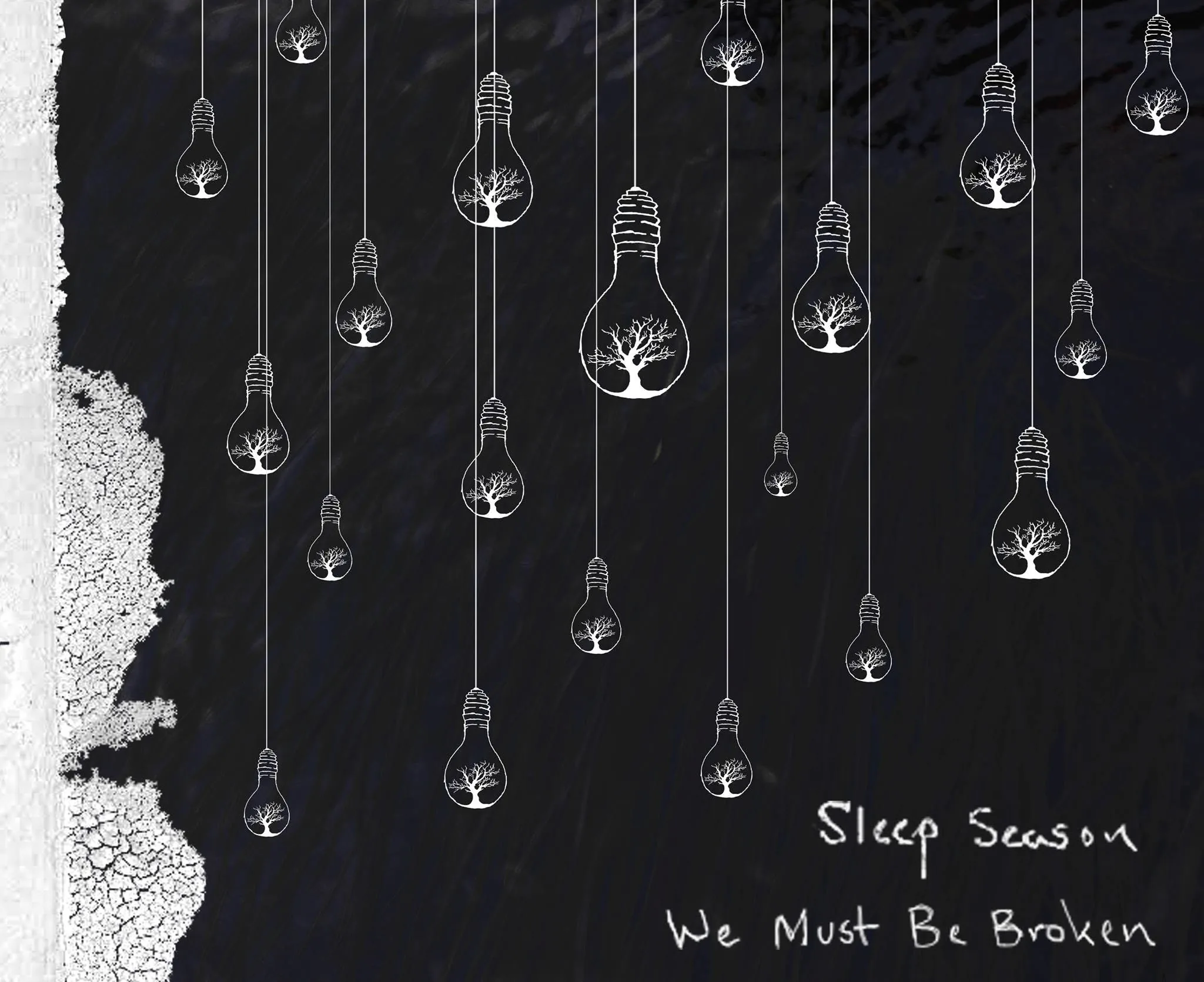 Sleep Season — We Must Be Broken album cover